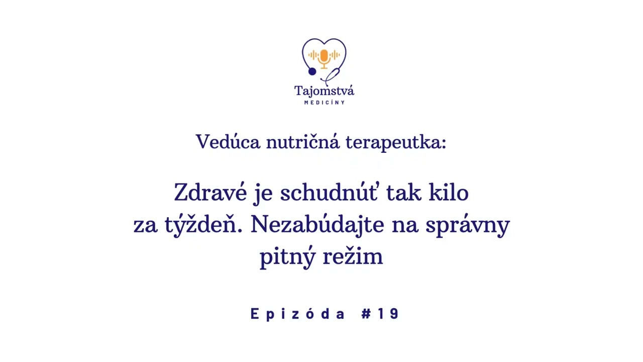 (19) Nutričná terapeutka: Zdravé je schudnúť tak kilo za týždeň. Nezabúdajte na správny pitný režim