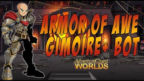 ARMOR OF AWE BOT! GRIMOIRE+