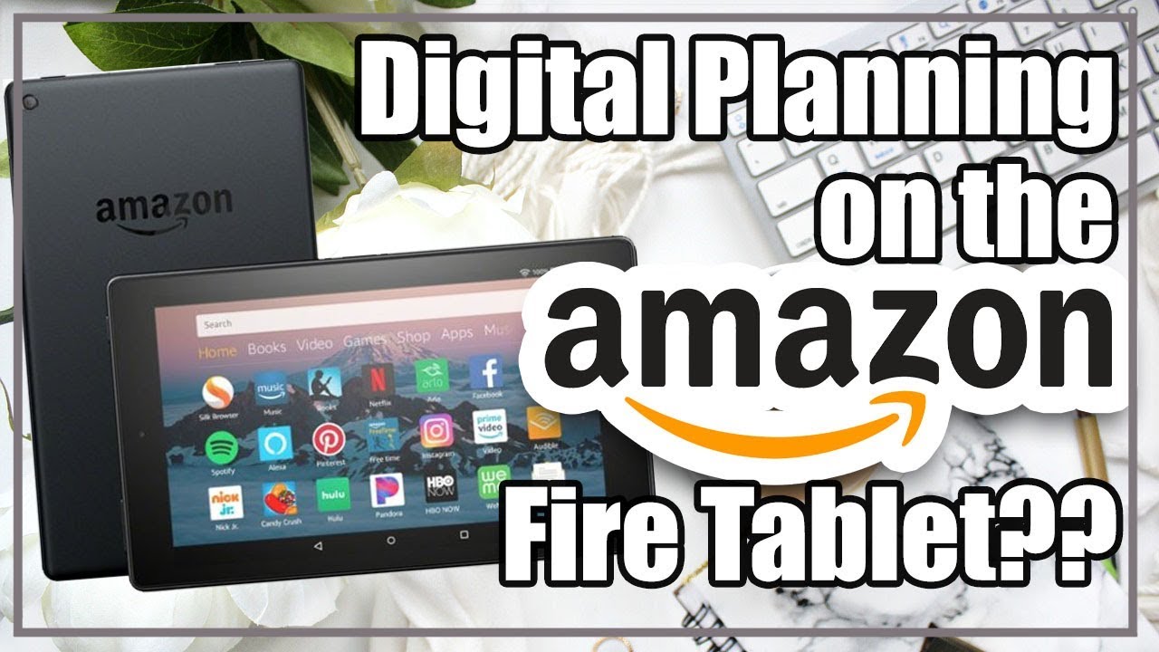 Amazon Kindle Fire as a Digital Planner?! YouTube