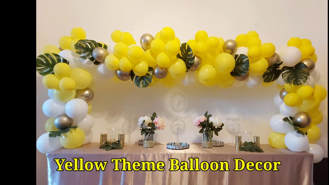 Yellow Balloon Decoration YouTube