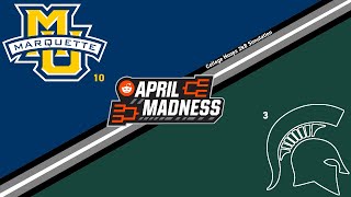 r/CollegeBasketball Virtual Tournament | Sweet Sixteen | (10) Marquette vs (3) Michigan State