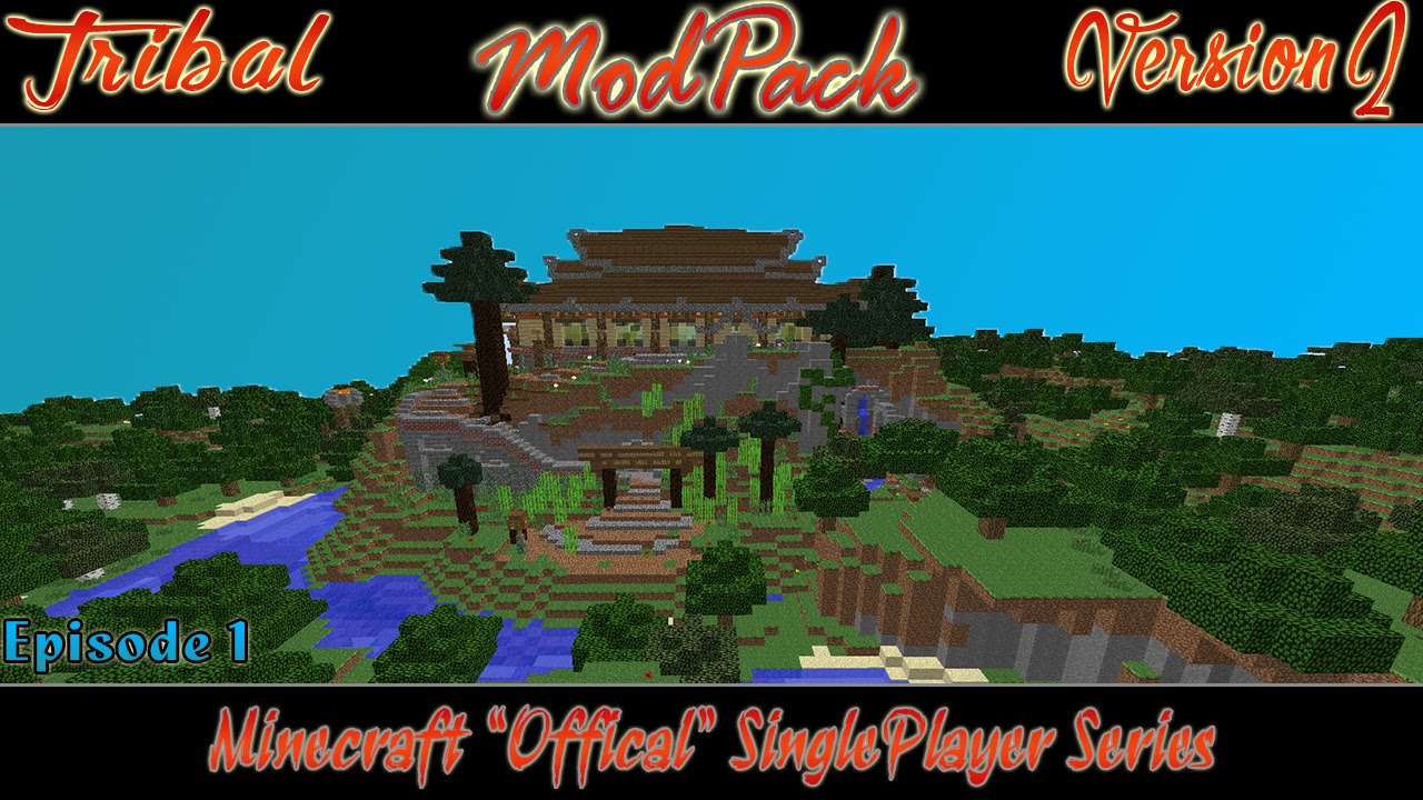 Tribal ModPack V2 E1 | "We're Moving Base" | Minecraft SP Series