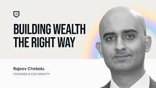 Building Wealth the Right Way | Rajeev Chebolu | Nova Benefits Wellness Session