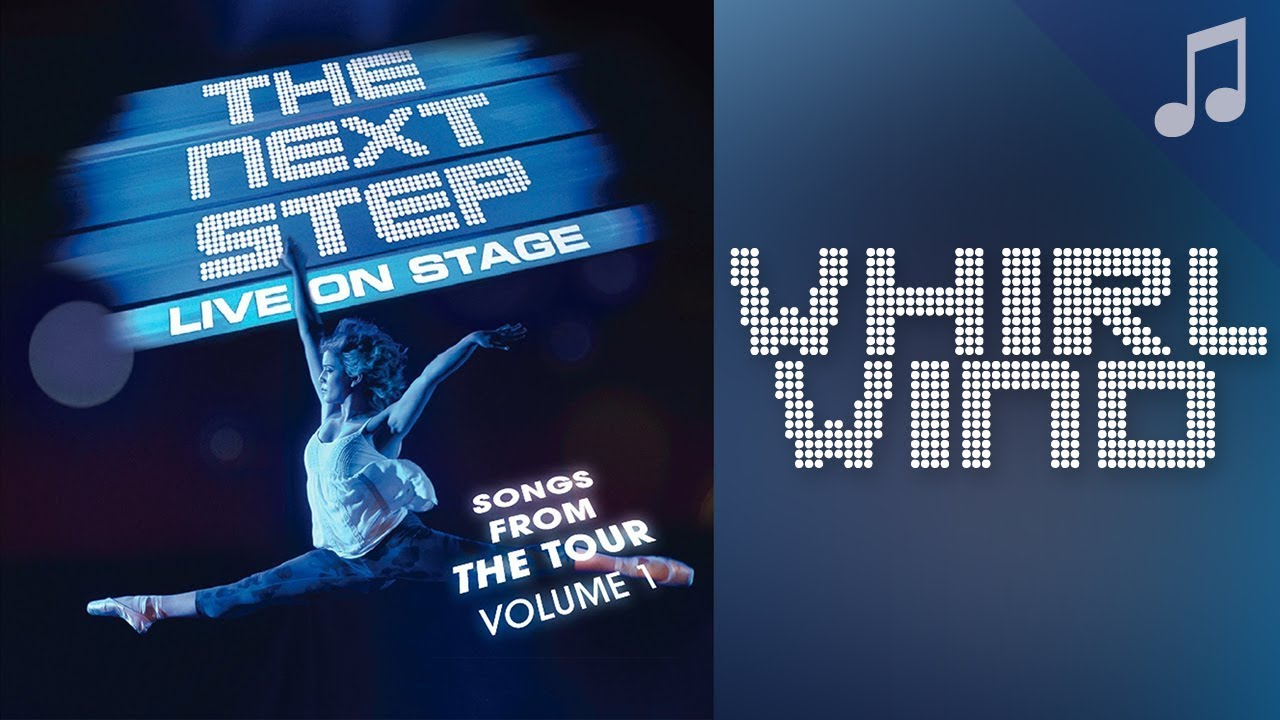 Download ♪ "Whirlwind" ♪ - Songs from The Next Step MP3