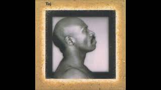 Taj Mahal / Soothin&#39; (1987 taj) with Jesse Ed Davis