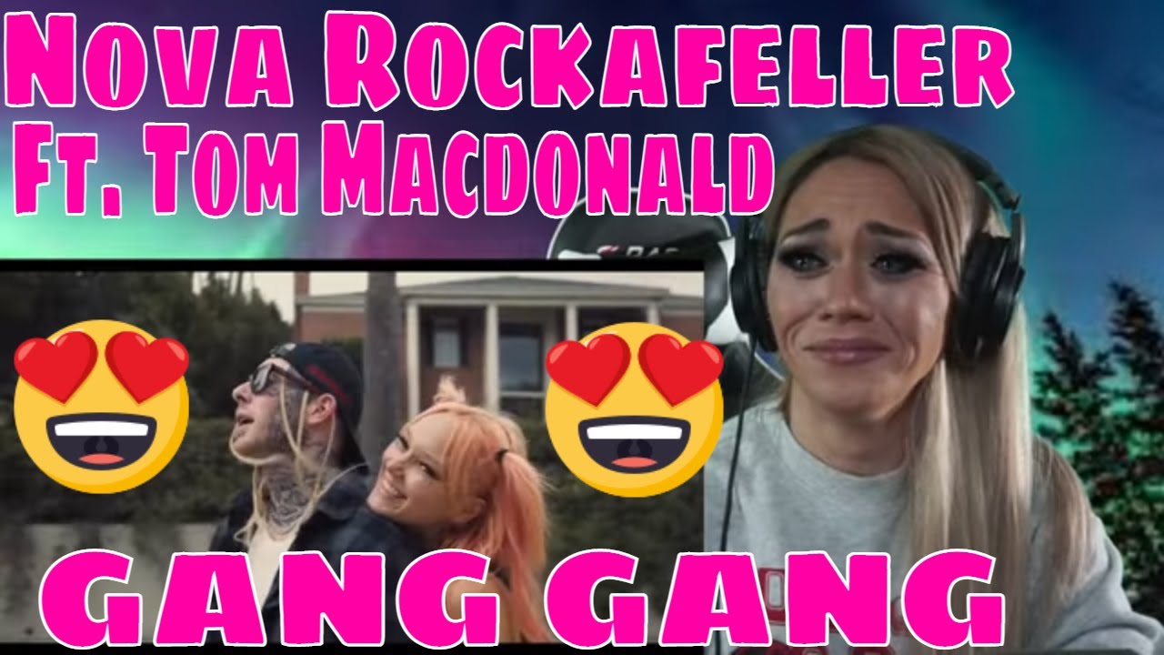 Nova Rockafeller GANG GANG при участии Тома Макдональда | Реакция Just Jen | Я влюблена в Нову и ...