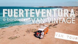 FUERTEVENTURA in VAN! 🚐 Vanlife alle Canarie