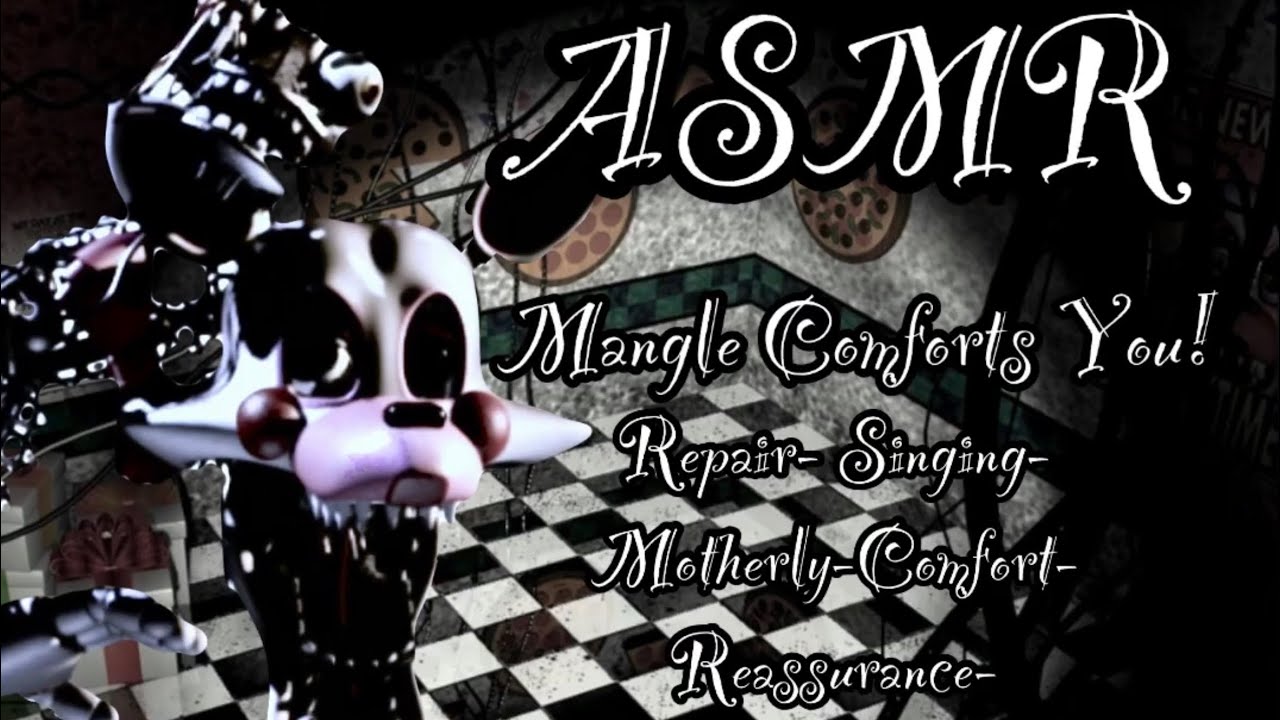 (ASMR Pizzeria) [Legacy Video] ￼Mangle Comforts You!