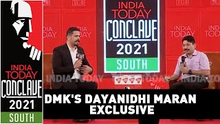 DMK's Dayanidhi Maran Speaks About Jayalalithaa, MK Stalin, BJP & AIADMK | India Today Conclave 2021 DMK's Dayanidhi Maran Speaks About Jayalalithaa, MK Stalin, BJP & AIADMK | India Today Conclave 2021