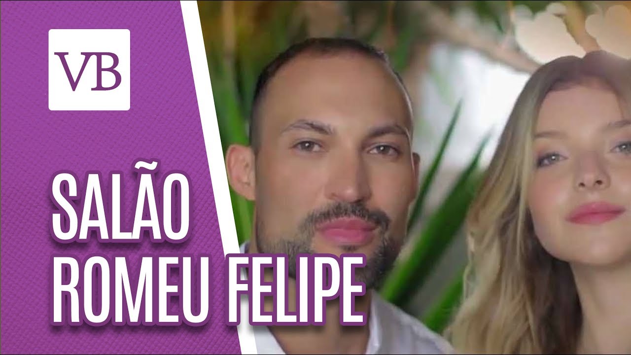 Inauguração do salão Romeu Felipe - Você Bonita (28/02/19)