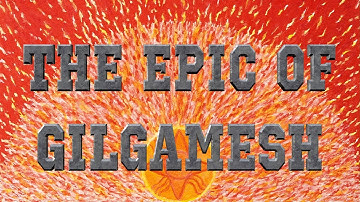 THE EPIC OF GILGAMESH (Tablet One)
