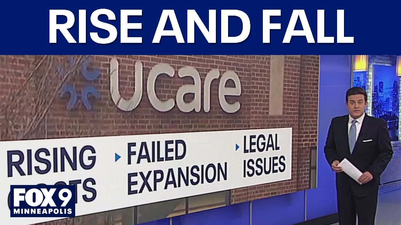 Examining UCare’s rise and fall in Minnesota