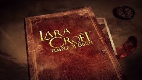 Lara Croft Temple of Osiris PART 1