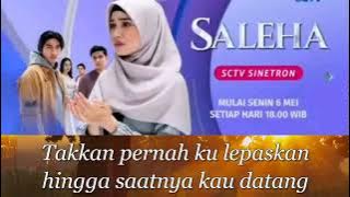 Lagu Ost. Saleha Sctv - Rossa - Jagat Khayalku #soundtrack #sinetron #saleha #sctv #trending #viral