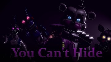 [SFM FNAF] You Can