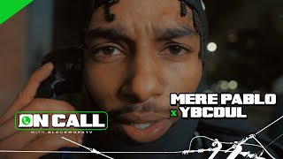 Mere Pablo x Ybcdul - How 2 Step (OnCallTV Performance)