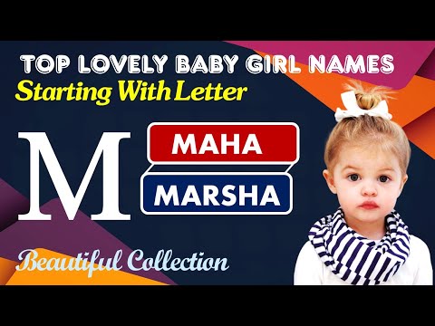 Baby Girl Names with Letter M | Muslim Baby Girl Names with Letter M | M Letter Names for Baby Girls