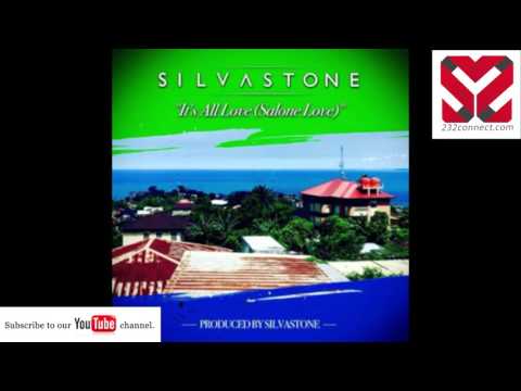 Silva stone - Its All Love (Salone Love)