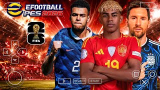 SAIU! EFOOTBALL PES 2026 PPSSPP ATUALIZADO COM NOVAS TRANSFERÊNCIAS DOWNLOAD MEDIAFIRE LINK DIRETO