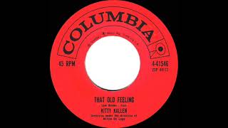 Watch Kitty Kallen That Old Feeling video