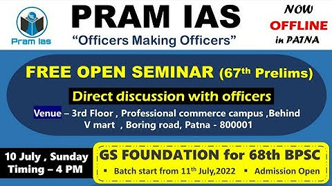 PRAM IAS OPEN SEMINAR WITH BPSC SELECTED OFFICERS