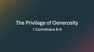The Privilege of Generosity