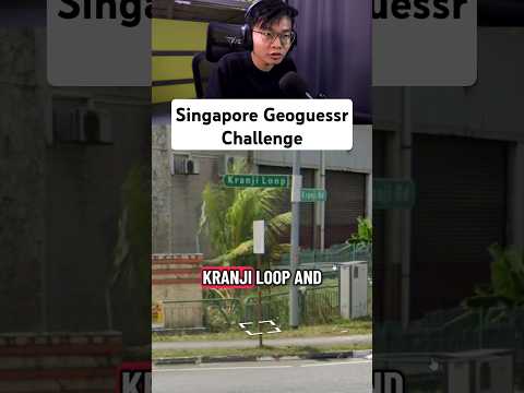 Singapore Geoguessr Challenge Vs Jordan Chua