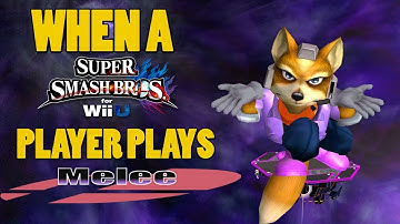 WHEN A SMASH 4 PLAYER PLAYS MELEE