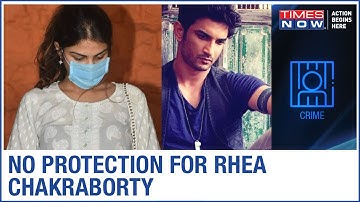 Sushant Singh Rajput death case:  SC denies protection to Rhea Chakraborty; condems BMC