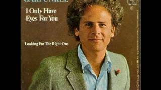 Video thumbnail of "Art Garfunkel-I Only Have Eyes for You"
