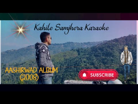 Kahile Samjhera Roye Track with Lyrics Clean Karaoke Music