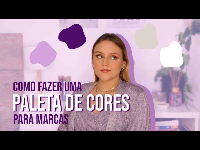 Definindo a PALETA DE CORES da sua marca [+ ferramenta grátis] 