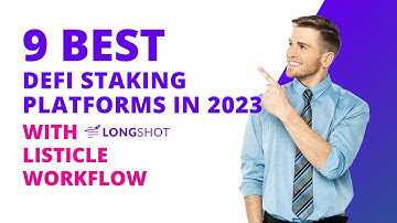 Unveiling the Top 9 DeFi Staking Platforms of 2023 with LongShot AI! 🚀🔗💰