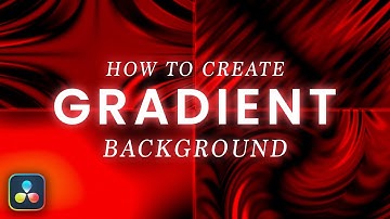 Create Interesting Backgrounds in Davinci Resolve
