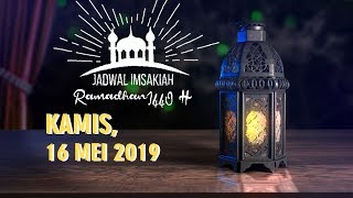 Jadwal Imsak dan Buka Puasa Kamis 16 Mei 2019 Bulan Ramadan 1440 H
