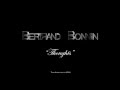 Bertrand Bonnin - &quot;Thoughts&quot;