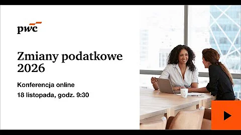 Nagranie konferencji: Zmiany podatkowe 2026
