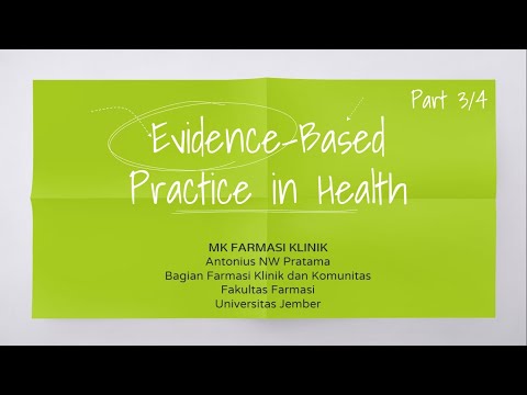 MK Farmasi Klinik-Evidence Based Practice in Health-3/4