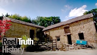 Build A New Life In The Country: Welsh Barn | History Documentary | Reel Truth History