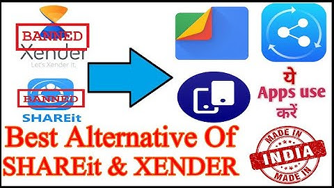 Best Indian File Sharing Apps | SHAREit & Xender Alternative Apps | Chinese App Alternative in India