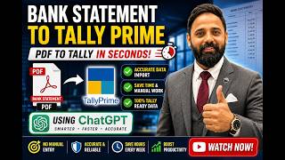 Full Import PDF Bank Statement into Tally Using ChatGPT | Save Hours of Manual Data Entry Update