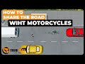 How to share the road with motorcycles