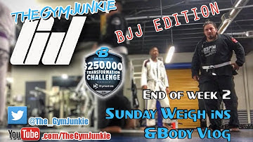 Week #3 - Sunday Weigh In (BJJ Edition)  - 250k Transformation Dymatize BodyBuilding.com
