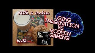 Imagination vs. Modern Gaming I Milk & Cookies with The Atari Creep