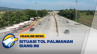 Lalu Lintas Lancar di Tol Palimanan