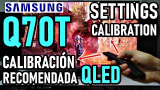 Samsung QLED Q70T SETTINGS: CALIBRACIÓN DE IMAGEN RECOMENDADA HDR SDR - RECOMMENDED CALIBRATION