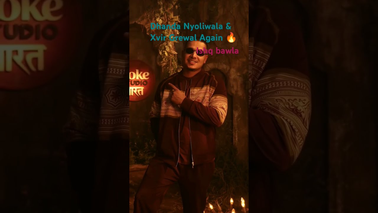 Ready For Thiss Banger π» ?Ishq bawla #dhandanyoliwala #cokestudio #bharat #isaqbawla #xvirgrewala