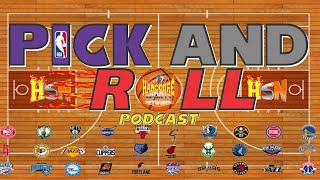 Pick & Roll Podcast Ep. 70