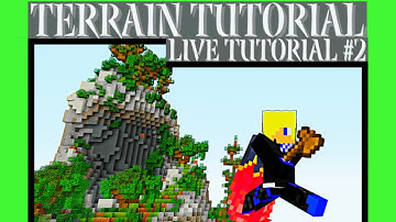 Terrain & Voxel Sniper Tutorial - Live Tutorials #2