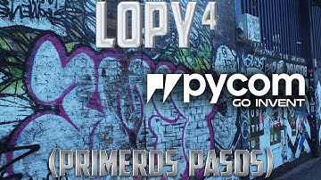 Getting started with Pycom Lopy4
